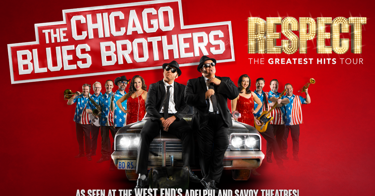 The Chicago Blues Brothers Respect Fairfield Halls Croydon