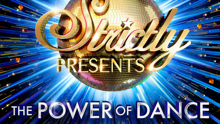Strictly Presents The Power of Dance